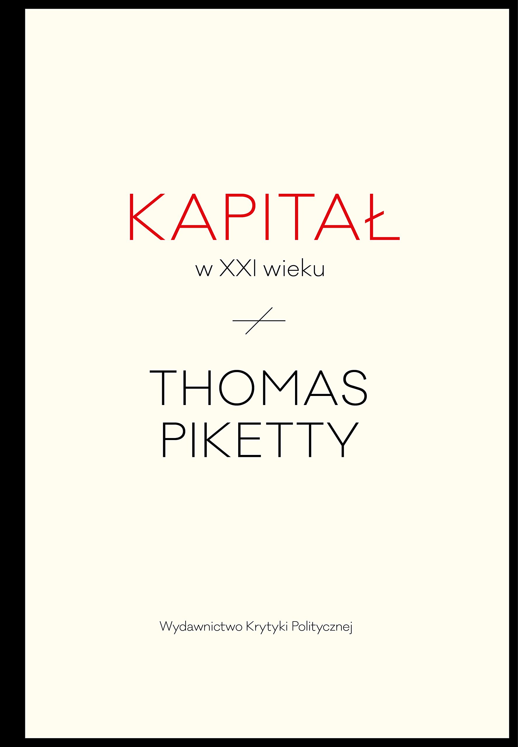 KAPITAŁ W XXI WIEKU dodruk 2018