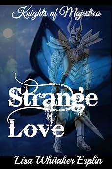 Strange Love Knights of Majestica