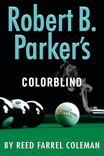 Robert B. Parker's Colorblind (A Jesse Stone Novel)