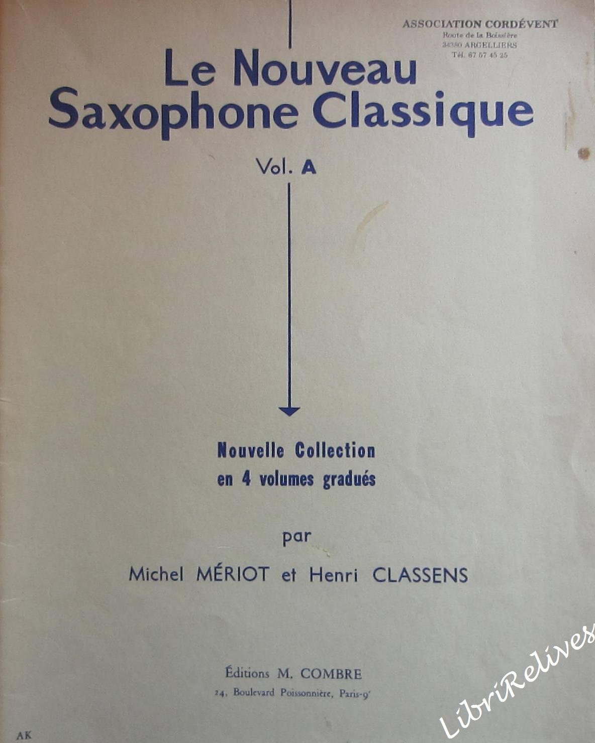Le nouveau saxophone classique vol.a --- saxophone et piano