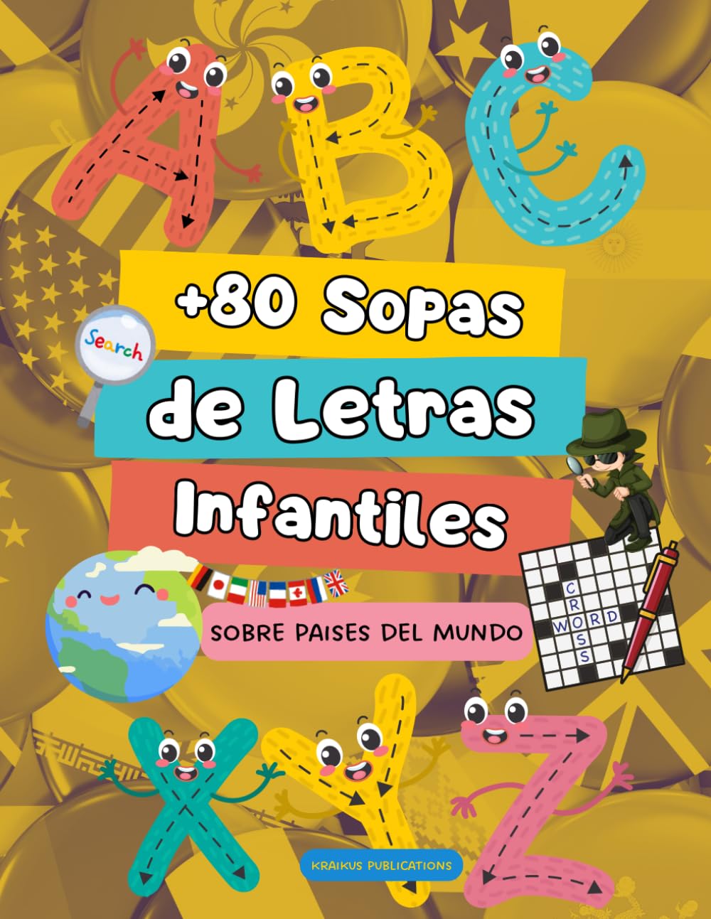 Sopa de Letras para Niños: Países del Mundo: 80 Puzzles Divertidos con Soluciones | España, Francia, Italia, Japón y Más | Geografía, Banderas, ... para Niños de 7 a 12 Años | Letra Grand
