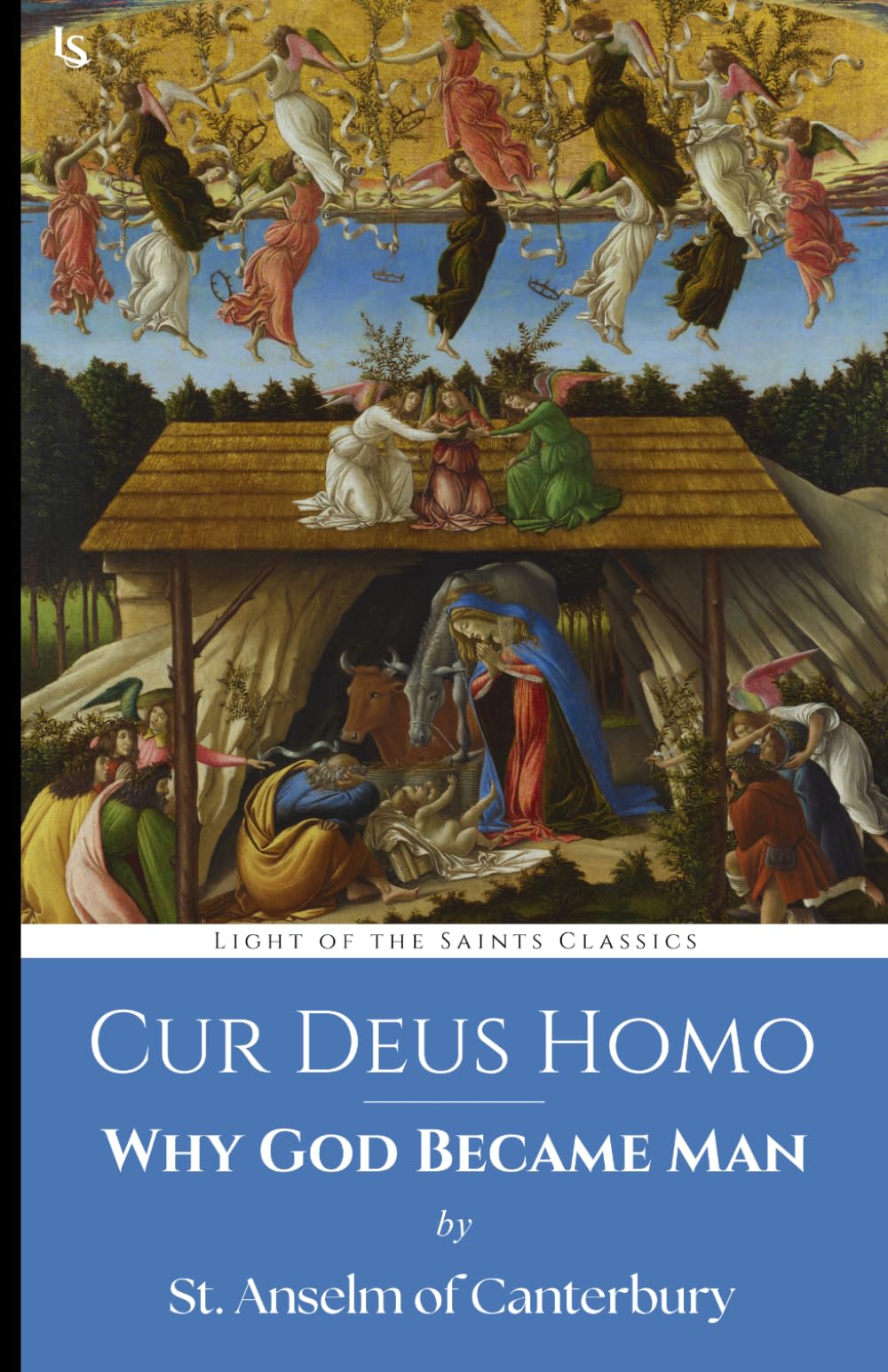 Cur Deus Homo — Why God Became Man