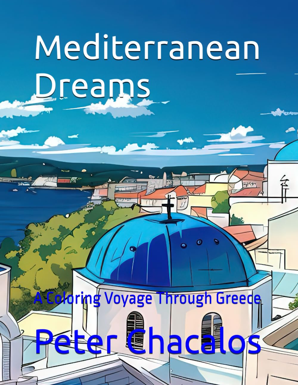 Mediterranean Dreams: A Coloring Voyage Through Greece