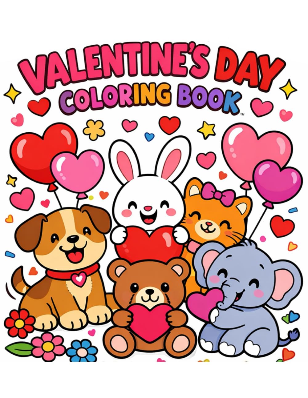 My First Valentine's Day Coloring Book: Fun and Easy Coloring Pages with Cute Animals for Toddlers and Preschool Kids Ages 2-4