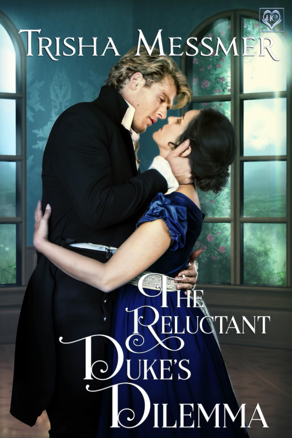 The Reluctant Duke's Dilemma: A Regency Era Romance: 1 (The Hope Clinic)