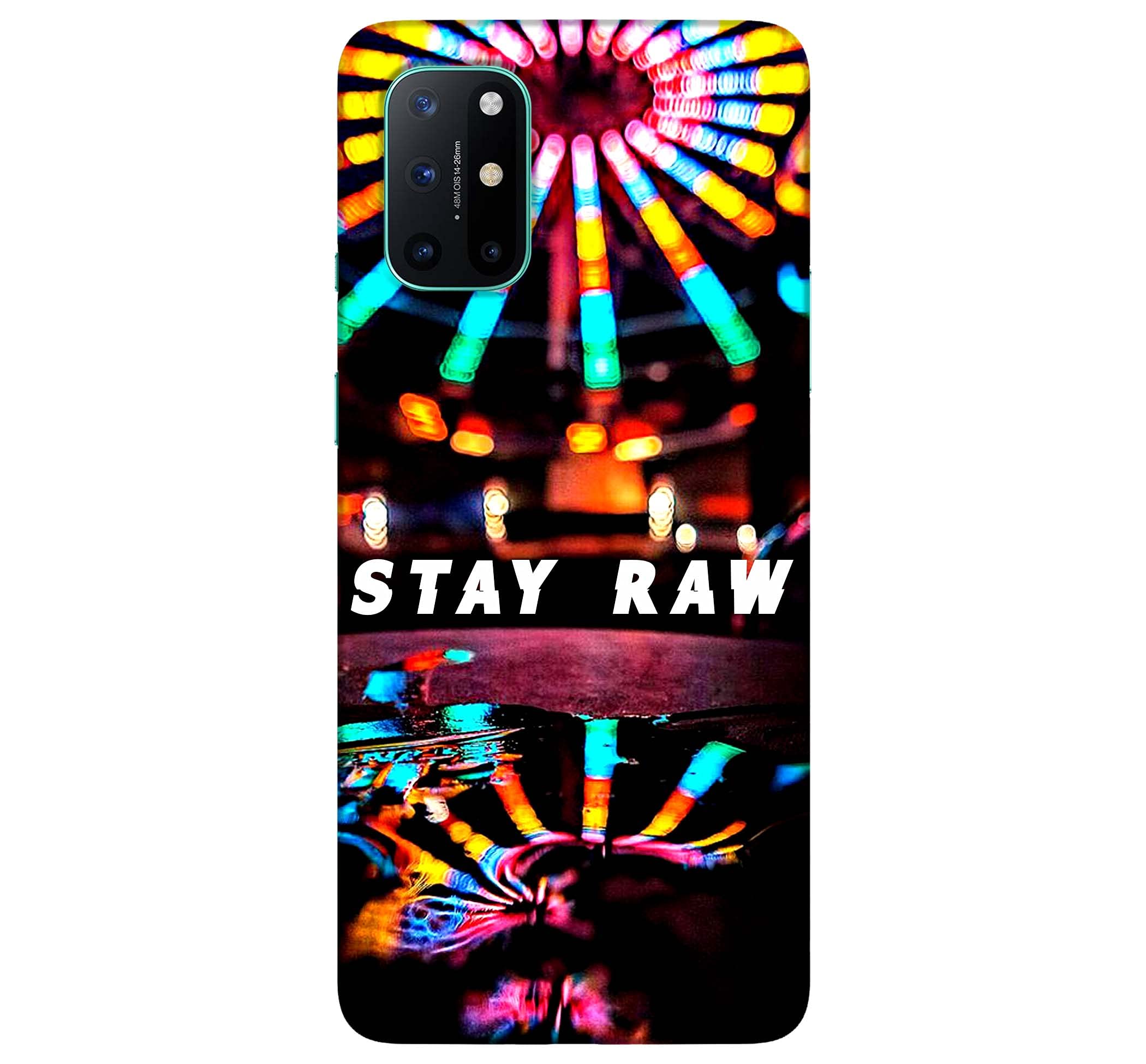 Pikkme Funky Inspirational Quote - Stay Raw - Lights Designer Printed Hard Back Covers and Cases for Oneplus 8T