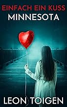 Einfach ein Kuss Minnesota