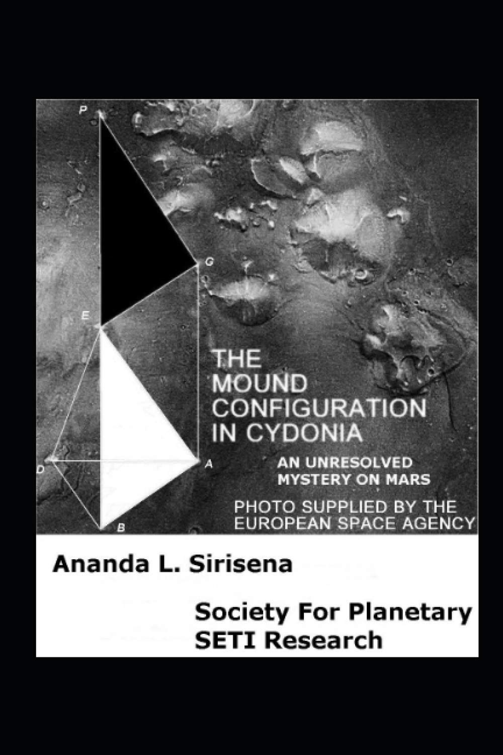 THE MOUND CONFIGURATION IN CYDONIA: AN UNRESOLVED MYSTERY ON MARS