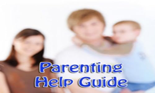 Parenting Help Guide