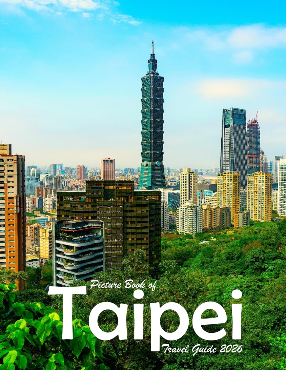 Taipei, Taiwan: A Visual Journey Through Stunning Landmarks, Travel and Nature lovers.