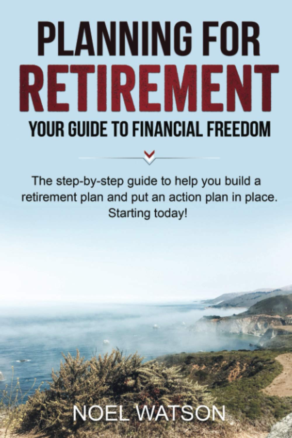 Planning for retirement: Your guide to financial freedom