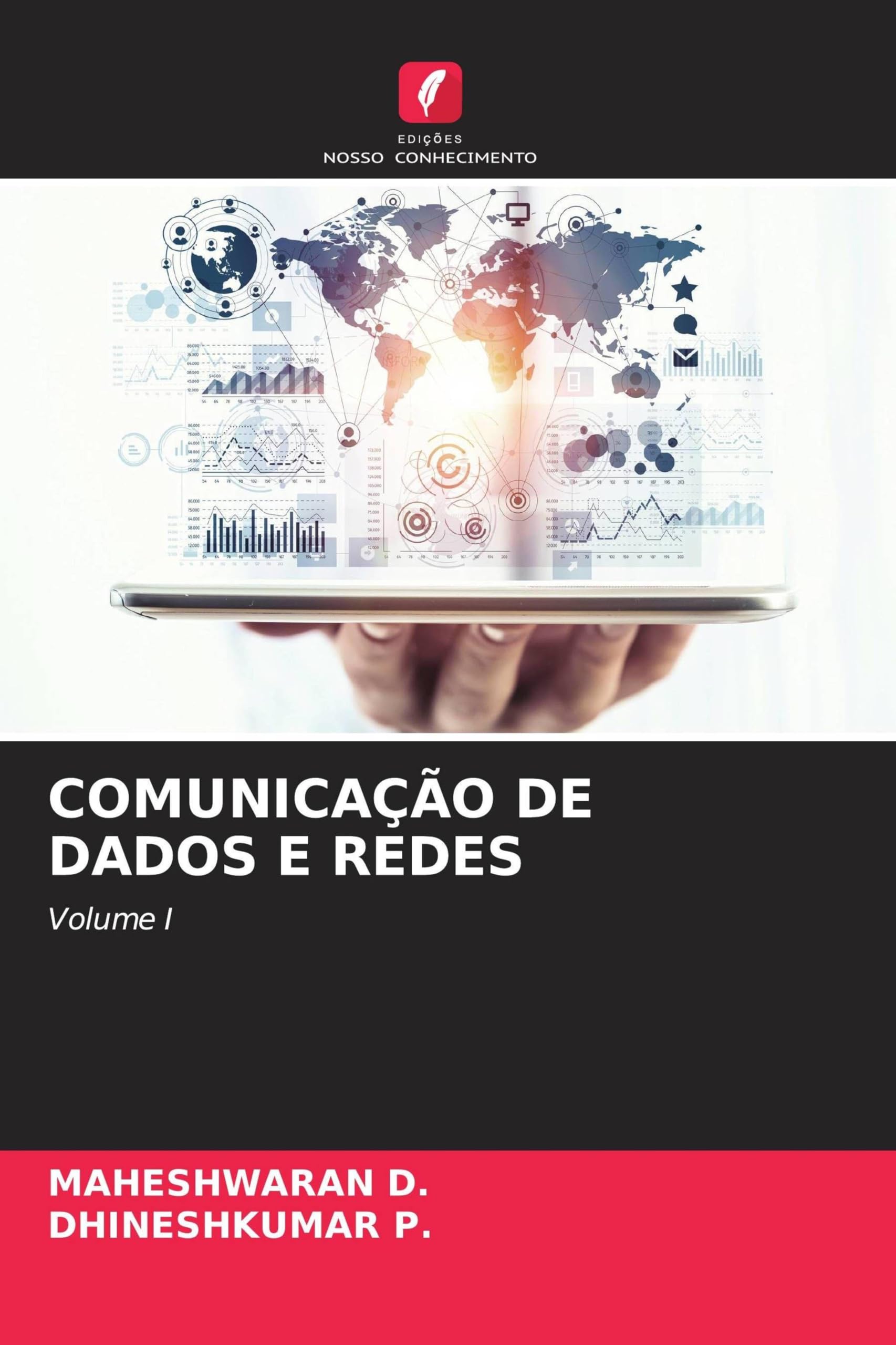 Comunicação de Dados E Redes: Volume I