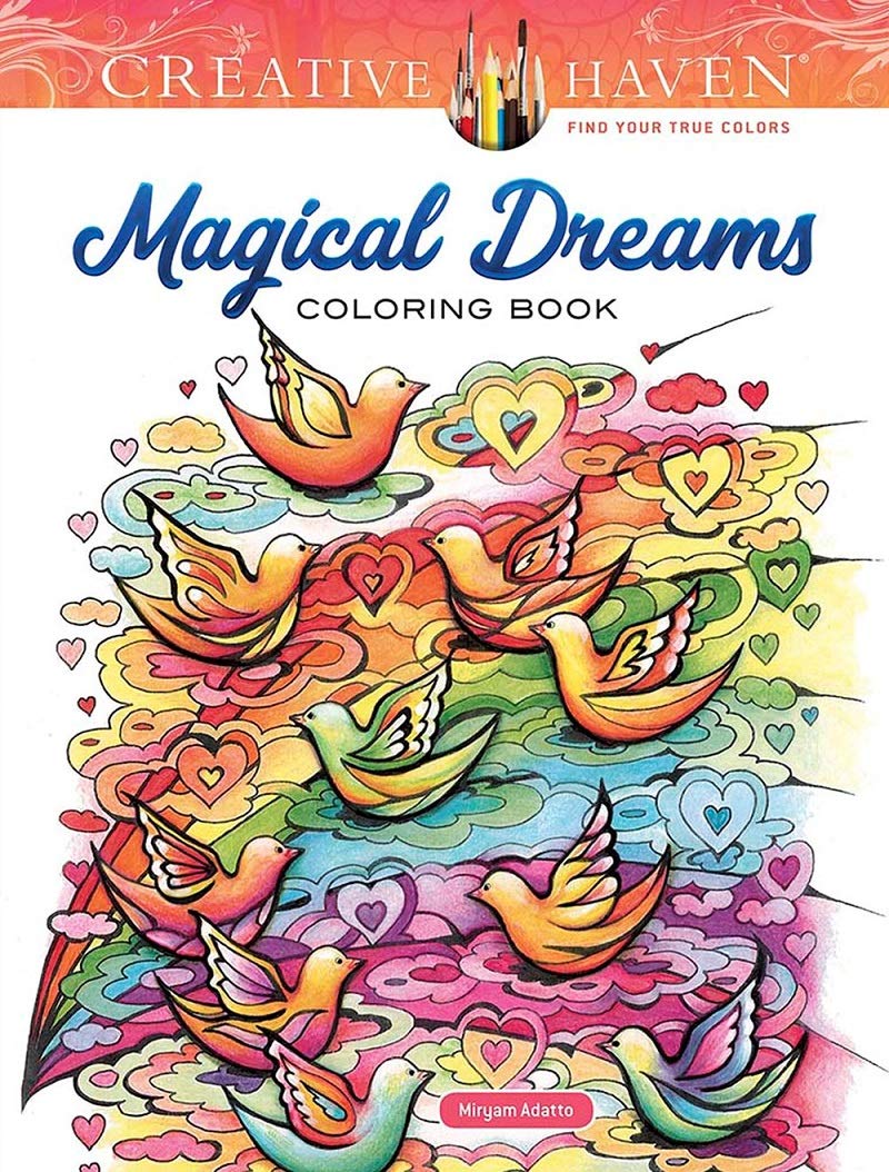 Creative Haven Magical Dreams Coloring Book (Creative Haven Coloring Books)      Paperback – Coloring Book, December 16, 2020