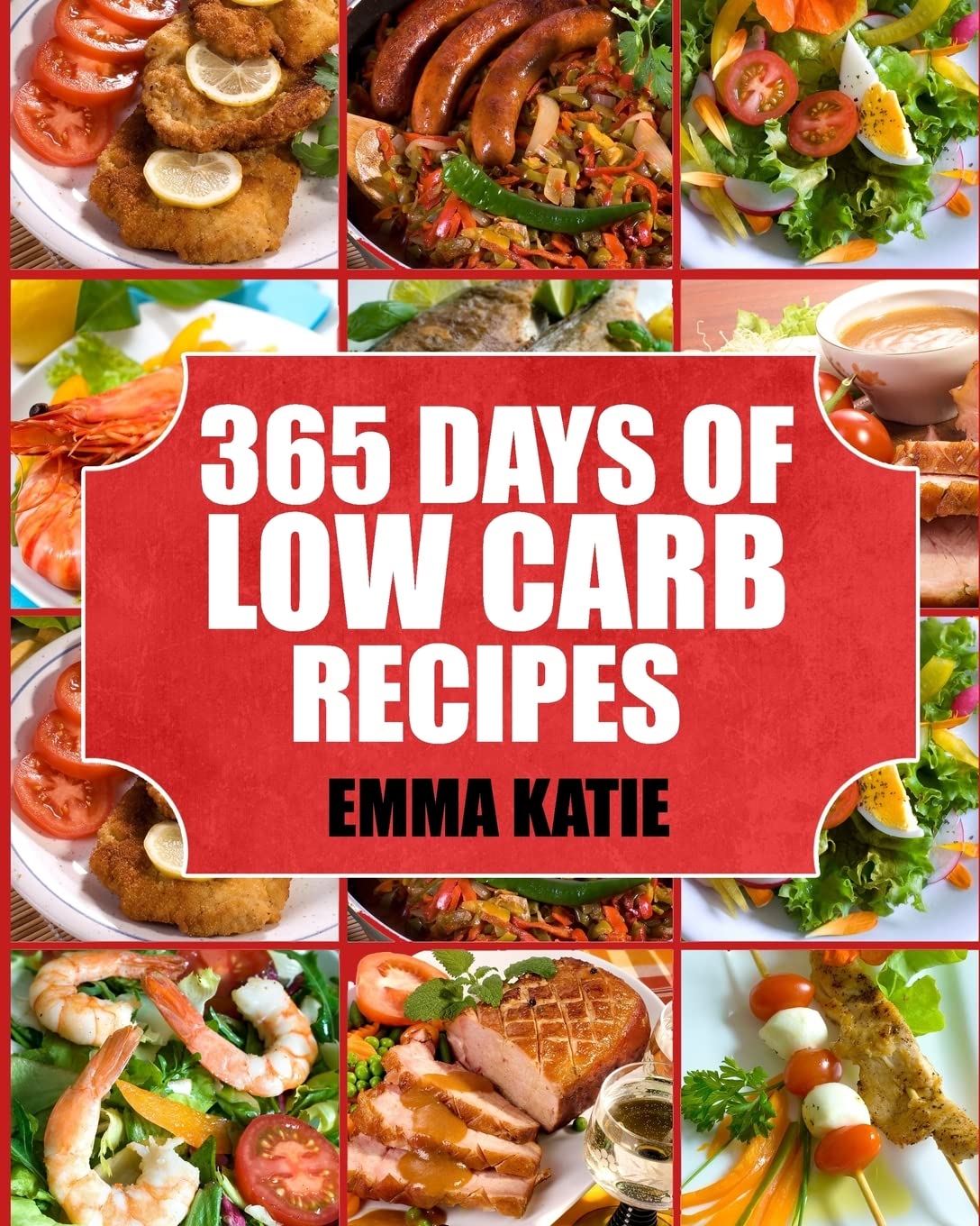 Low Carb: 365 Days of Low Carb Recipes