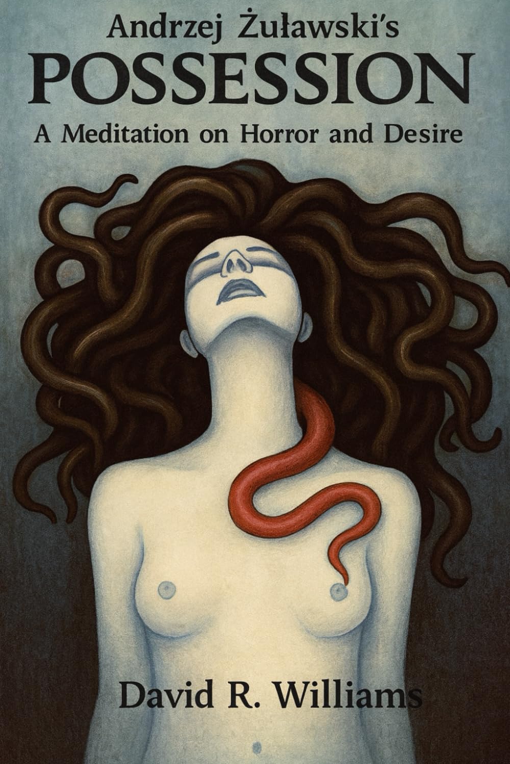 Andrzej Żuławski’s "Possession" (1981): A Meditation on Horror and Desire