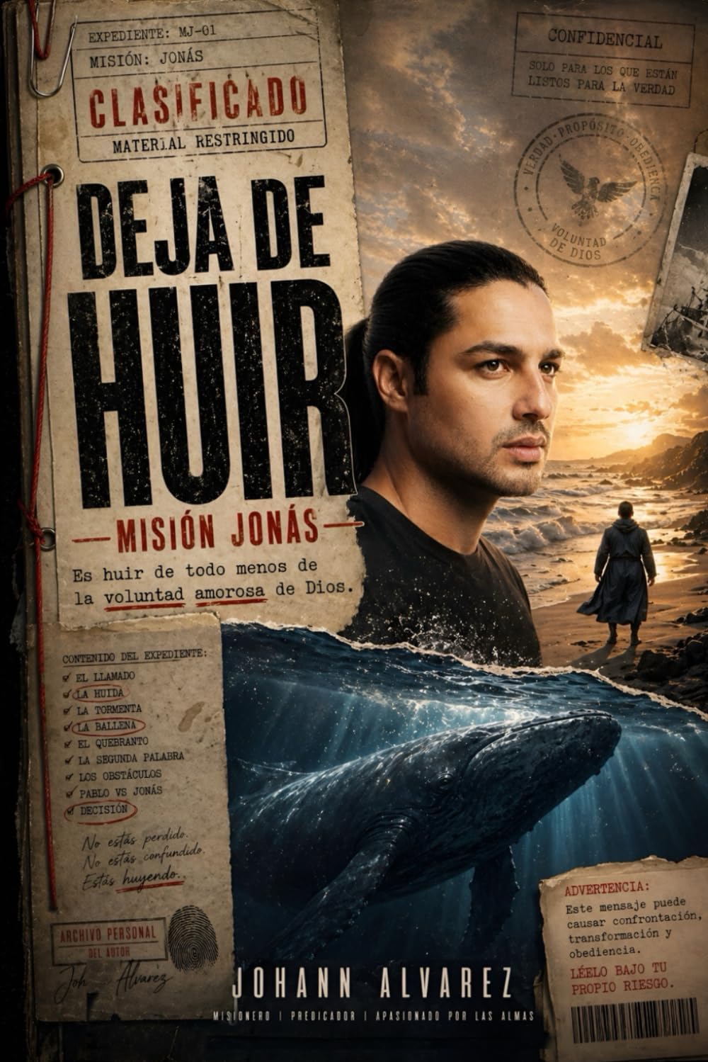 DEJA DE HUIR: Misión Jonás