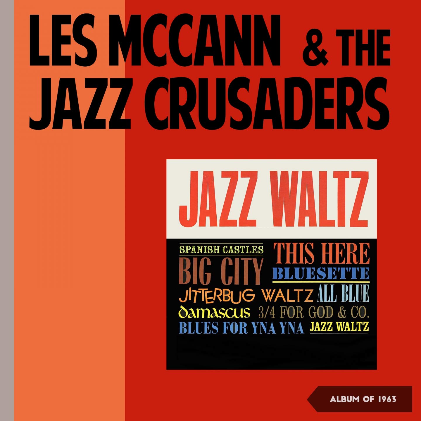 Les McCann and the Jazz Crusaders