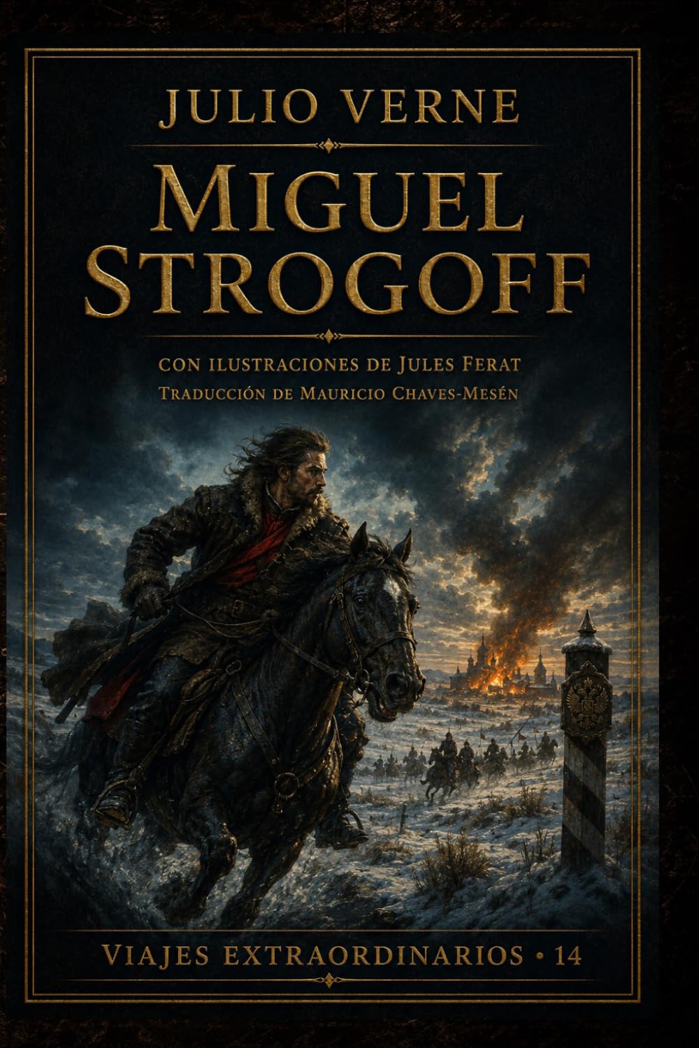 Miguel Strogoff: El Correo del Zar (Viajes Extraordinarios)