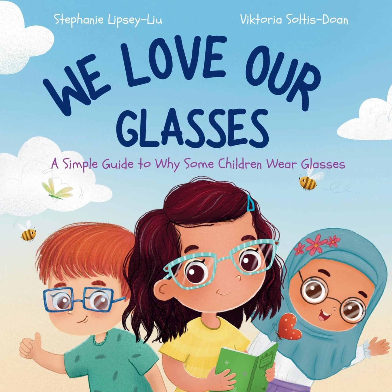 We Love Our Glasses: Learn all about why some children need glasses