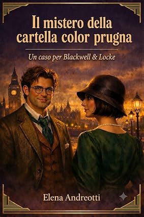 Elena Andreotti – Il mistero della cartella color prugna. Un caso per Blackwell & Locke (2026)