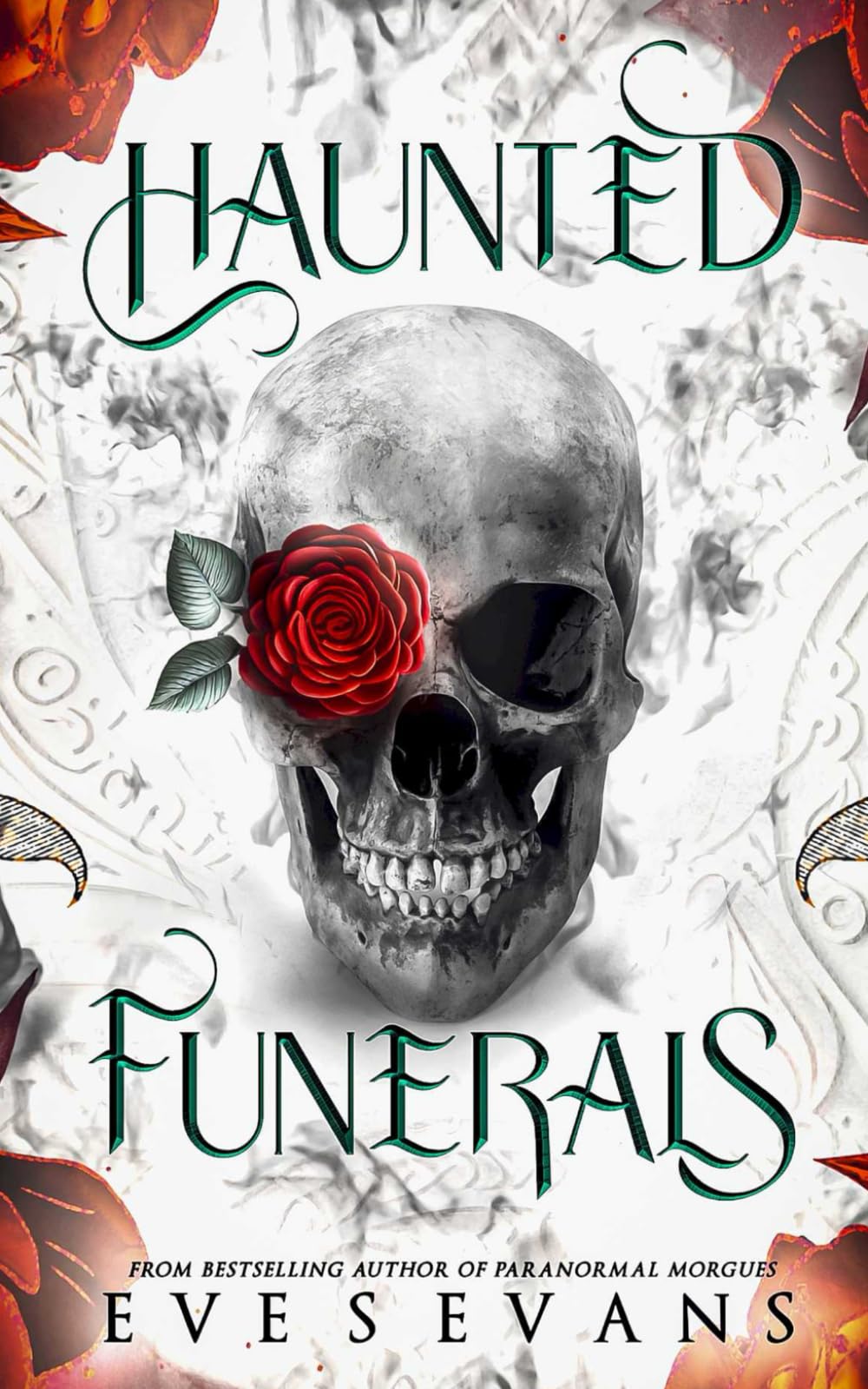Haunted Funerals (True Ghost Stories: Real Hauntings)