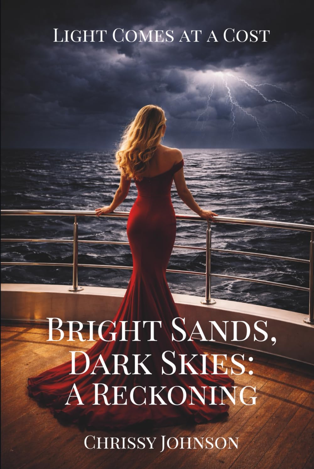 Bright Sands, Dark Skies: A Reckoning: 2