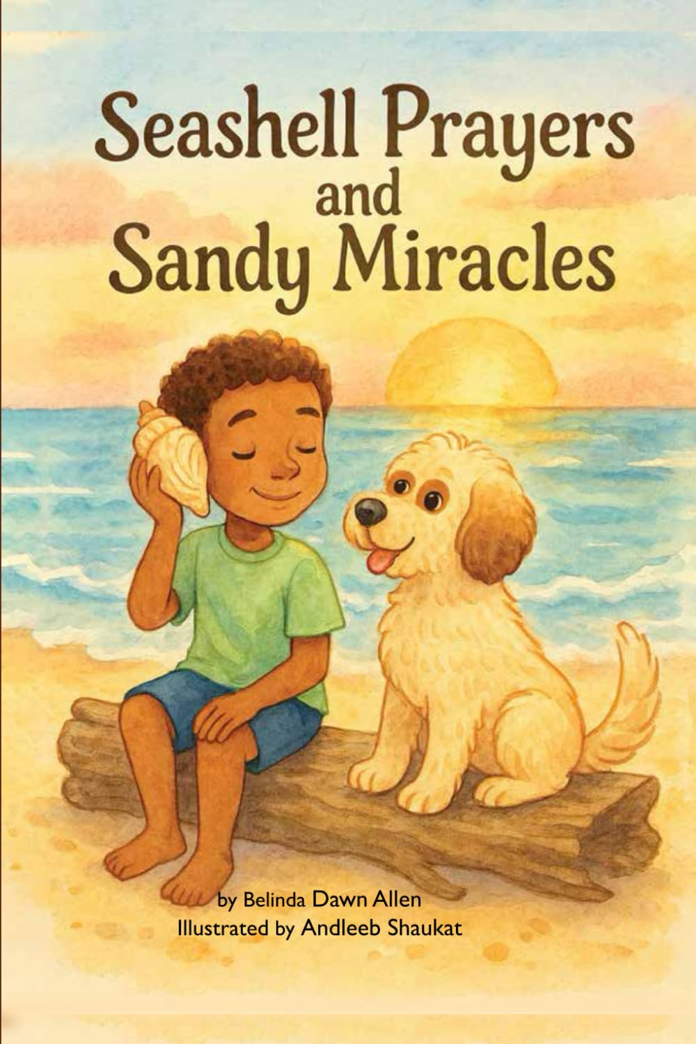 Seashell Prayers and Sandy Miracles (Whispers from Heaven)