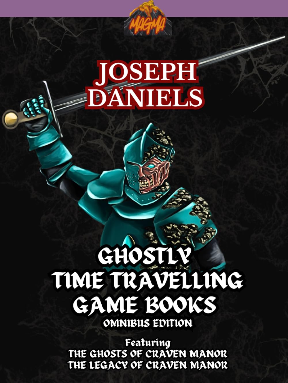 The Ghosts of Craven Manor & The Legacy of Craven Manor: Ghostly, Time Travelling Game Books (1&2) (Magma Gamebooks)