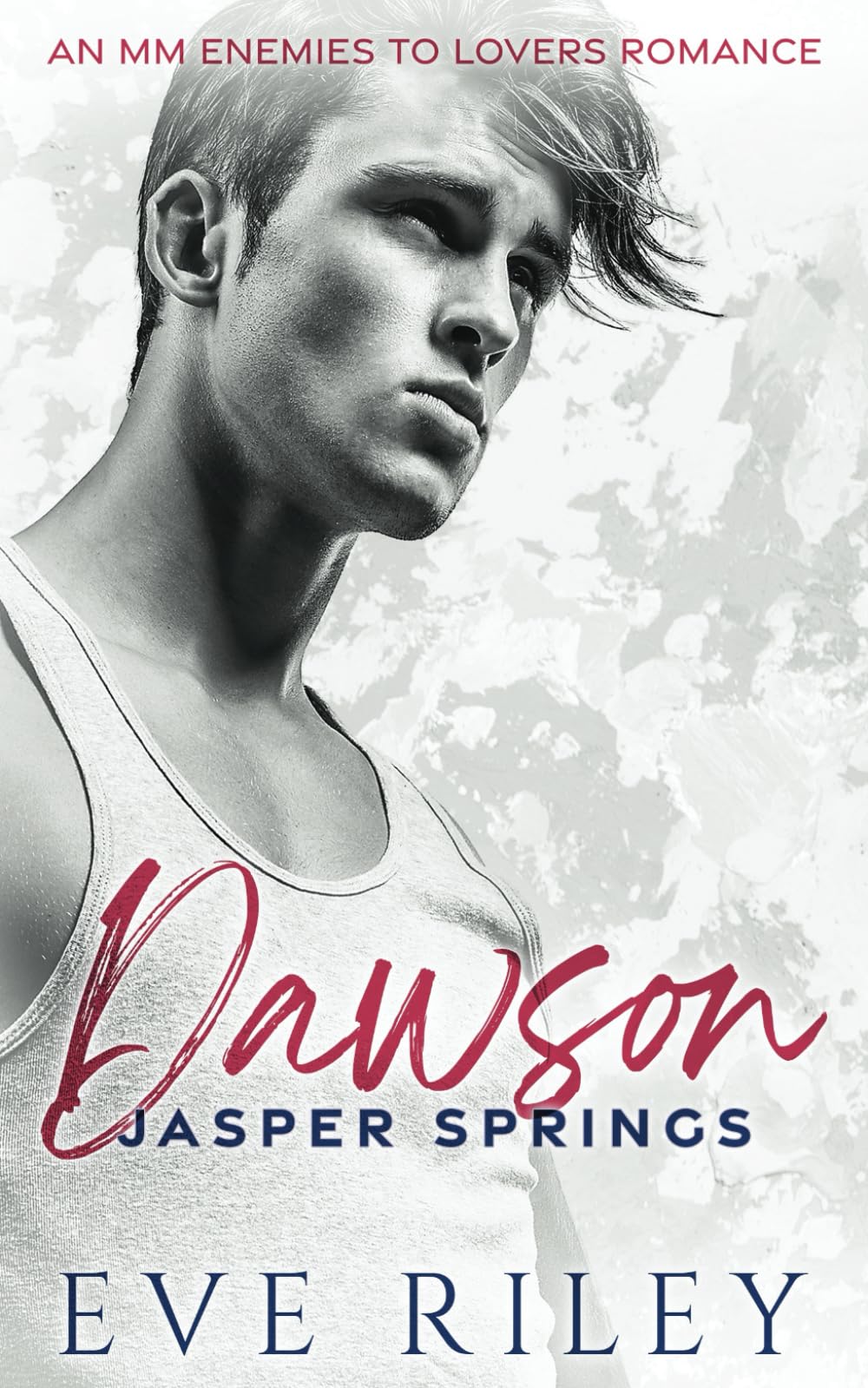 Dawson: An MM Enemies To Lovers Romance (Jasper Springs, Band 2)