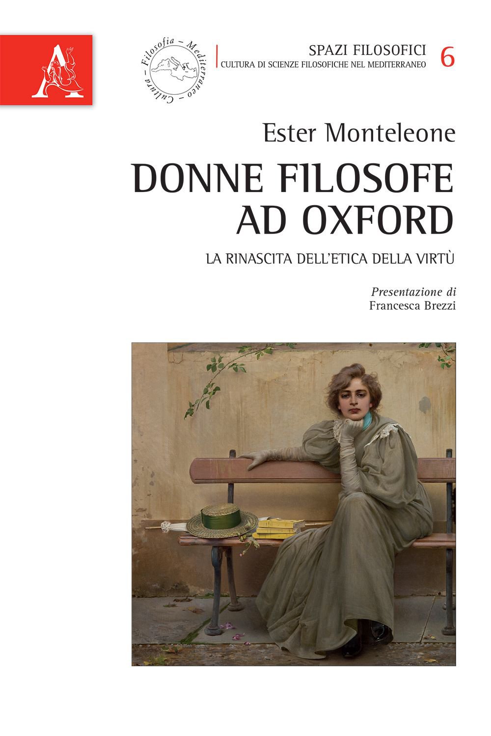 Donne Filosofe Ad Oxford. La Rinascita Dell'etica Della Virtù - 4