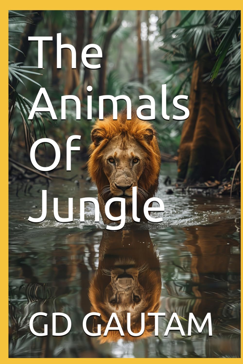 THE ANIMALS OF JUNGLE