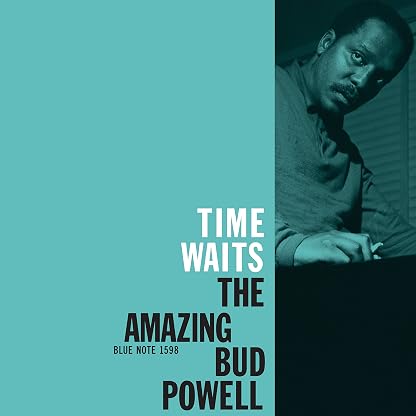 Time Waits: The Amazing Bud Powell (Blue Note Classic Vinyl Series) [LP] por Bud Powell — capa do álbum