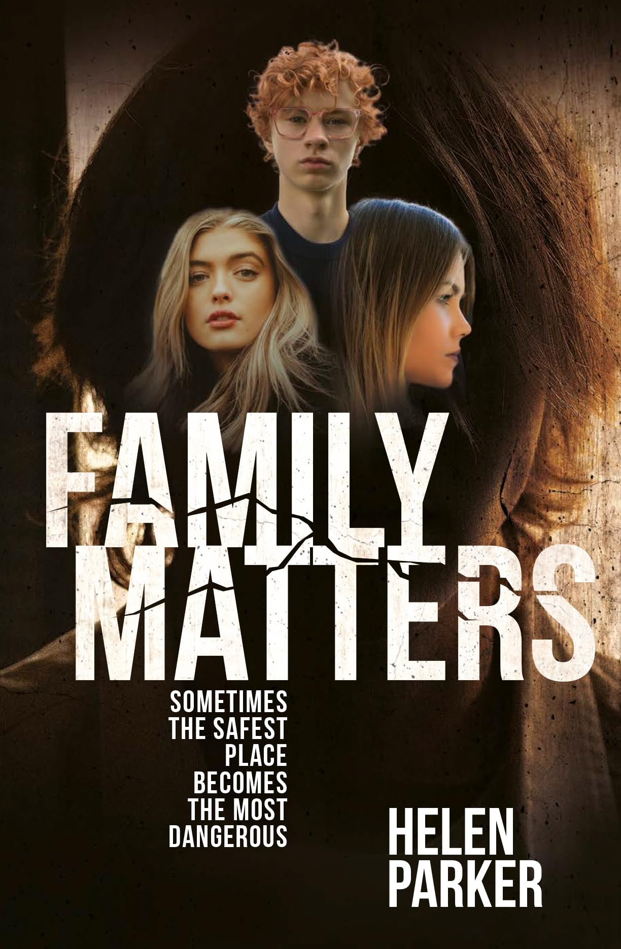 Family Matters: Sometimes the Safest Place Becomes the Most Dangerous