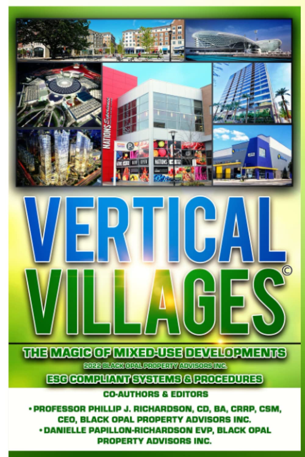 Vertical Villages: The Magic of Mixed-Use Developments