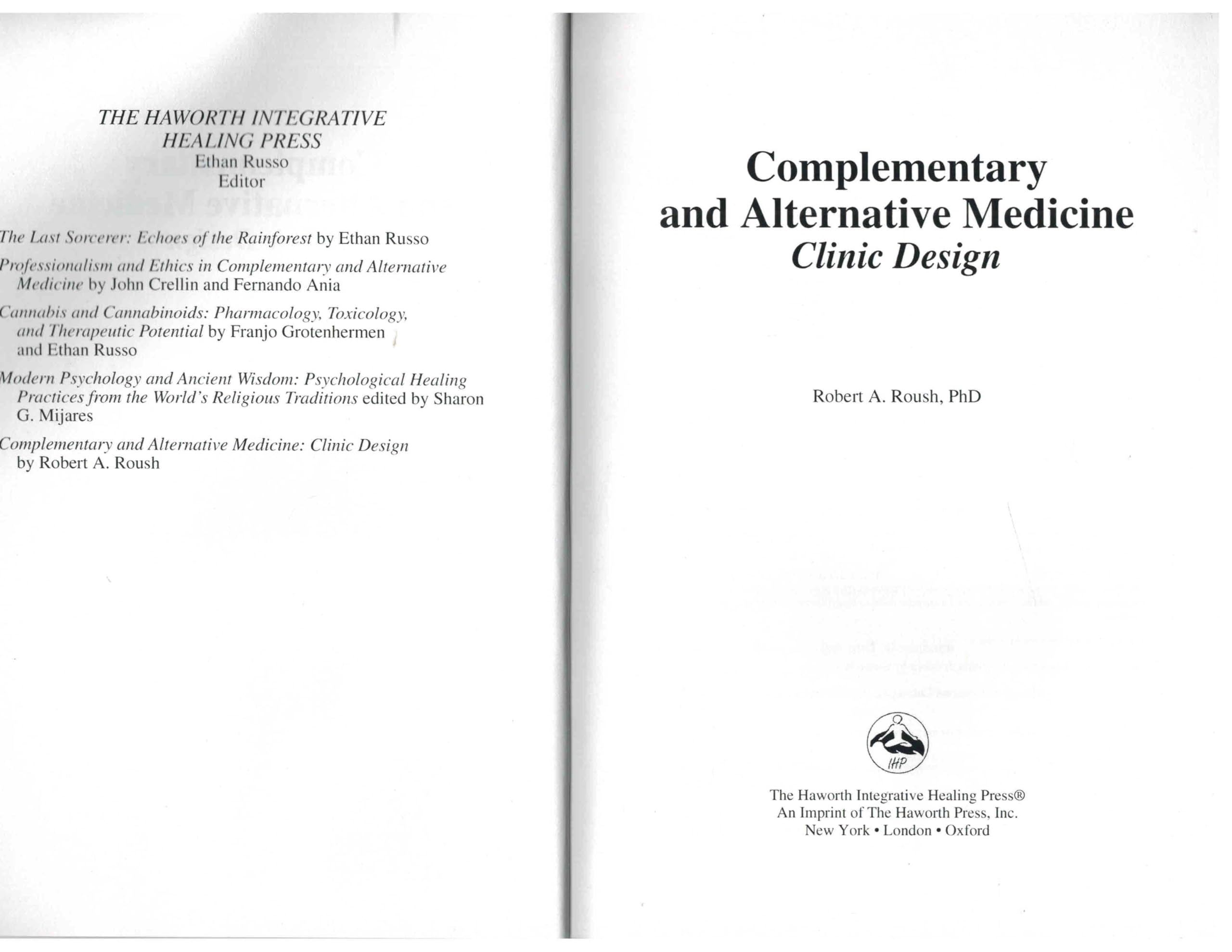 Complementary and Alternative Medicine: Clinic Design