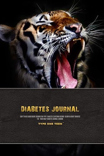 Diabetes Journal - Easy to Use Blood Sugar Logbook for Type 1 Diabetes (Glycemic Record / Blood Glucose Tracker) T1D - Tiger Daily Diabetes Journal Logbook - Type One Teen