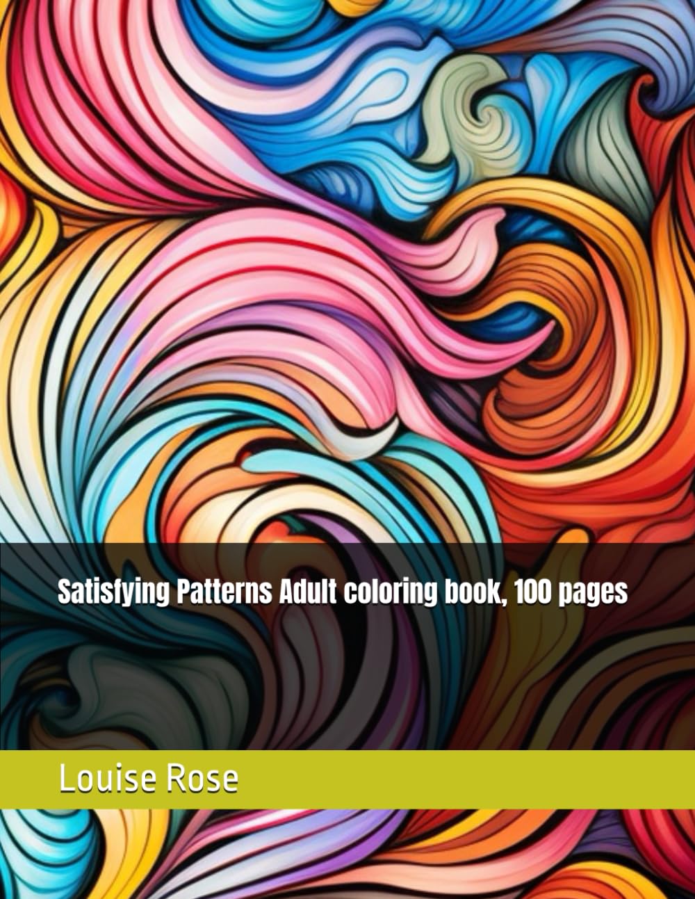 Satisfying Patterns Adult coloring book, 100 pages