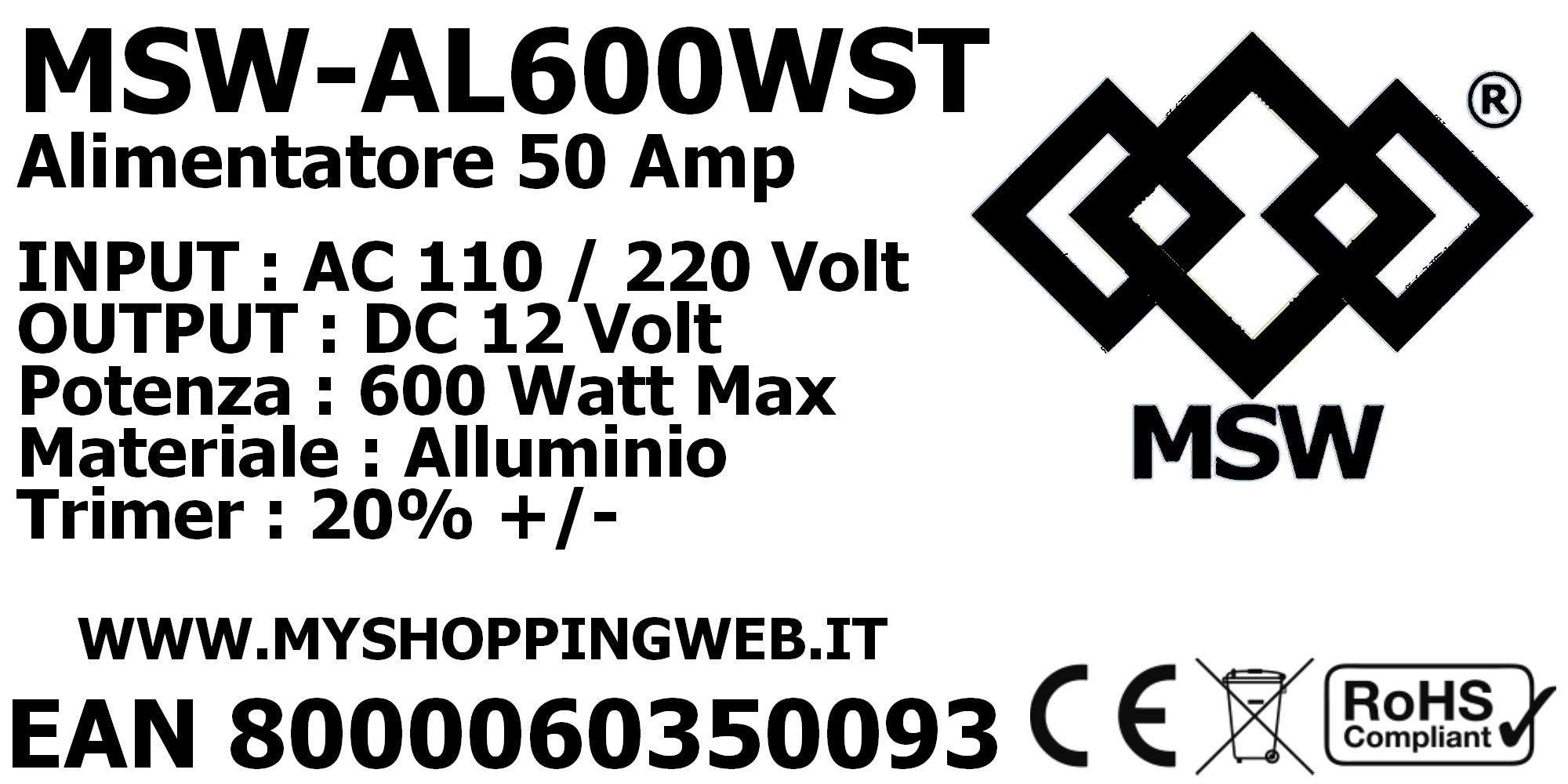 MSW Alimentatore 50amp 600W Trasformatore Stabilizzato con Trimmer in 220V out 12V Amp con Spina e Cavo in Omaggio 50A 50Amp 50 A 50 Amp