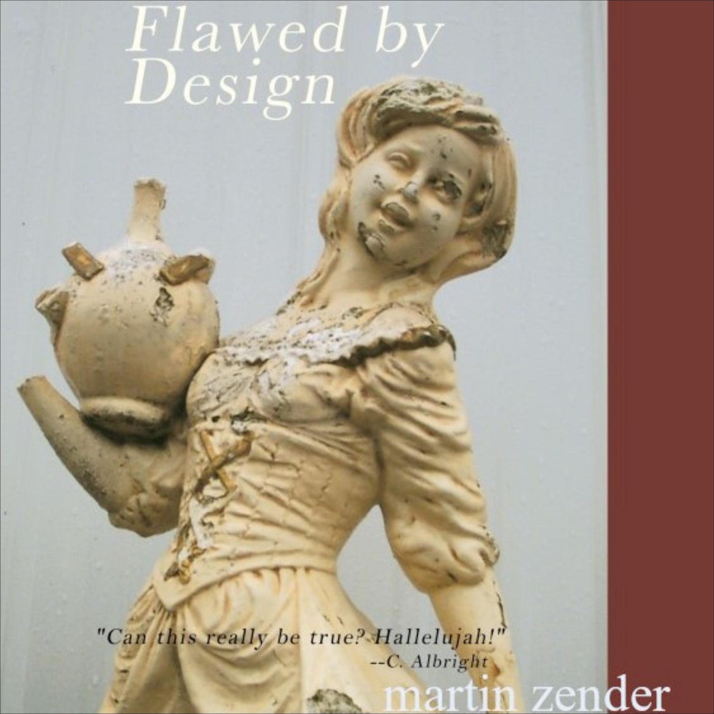 Flawed by Design