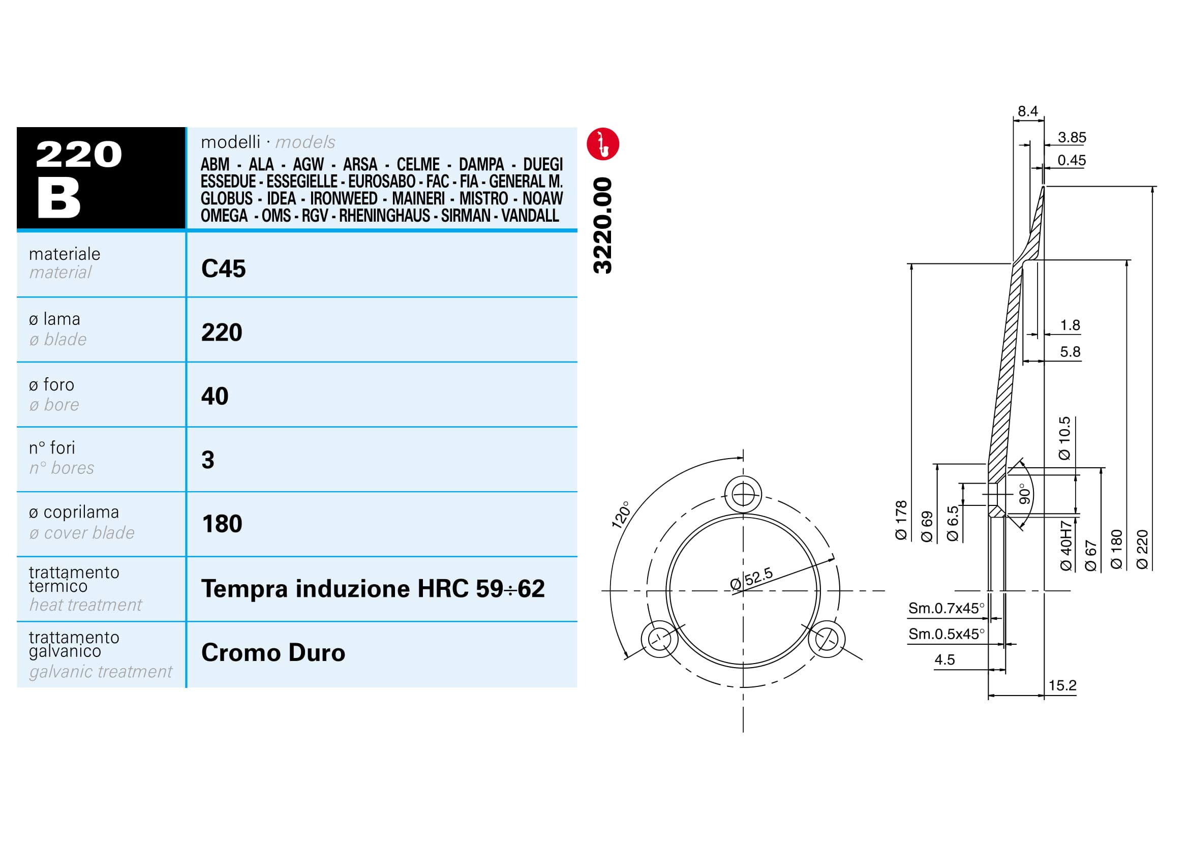 Lama RASSPE affettatrice 220mm foro centrale 40mm - 3 fori fissaggio - diametro incavo coprilama 180mm Materiale C45