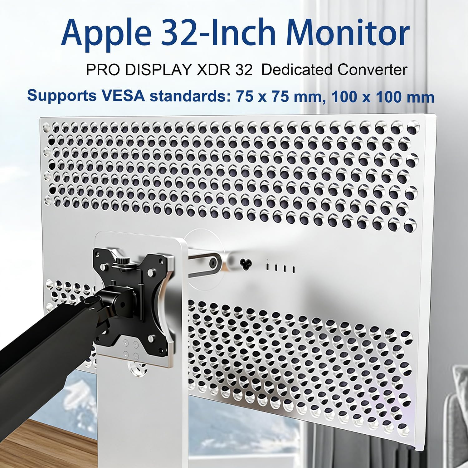 Premium VESA Mount Adapter for Apple Pro Display XDR 32-inch, Aerospace Aluminum Bracket with Protective Silicone, 75x100/100x100mm, Stand Not Required, Tool-Free Install