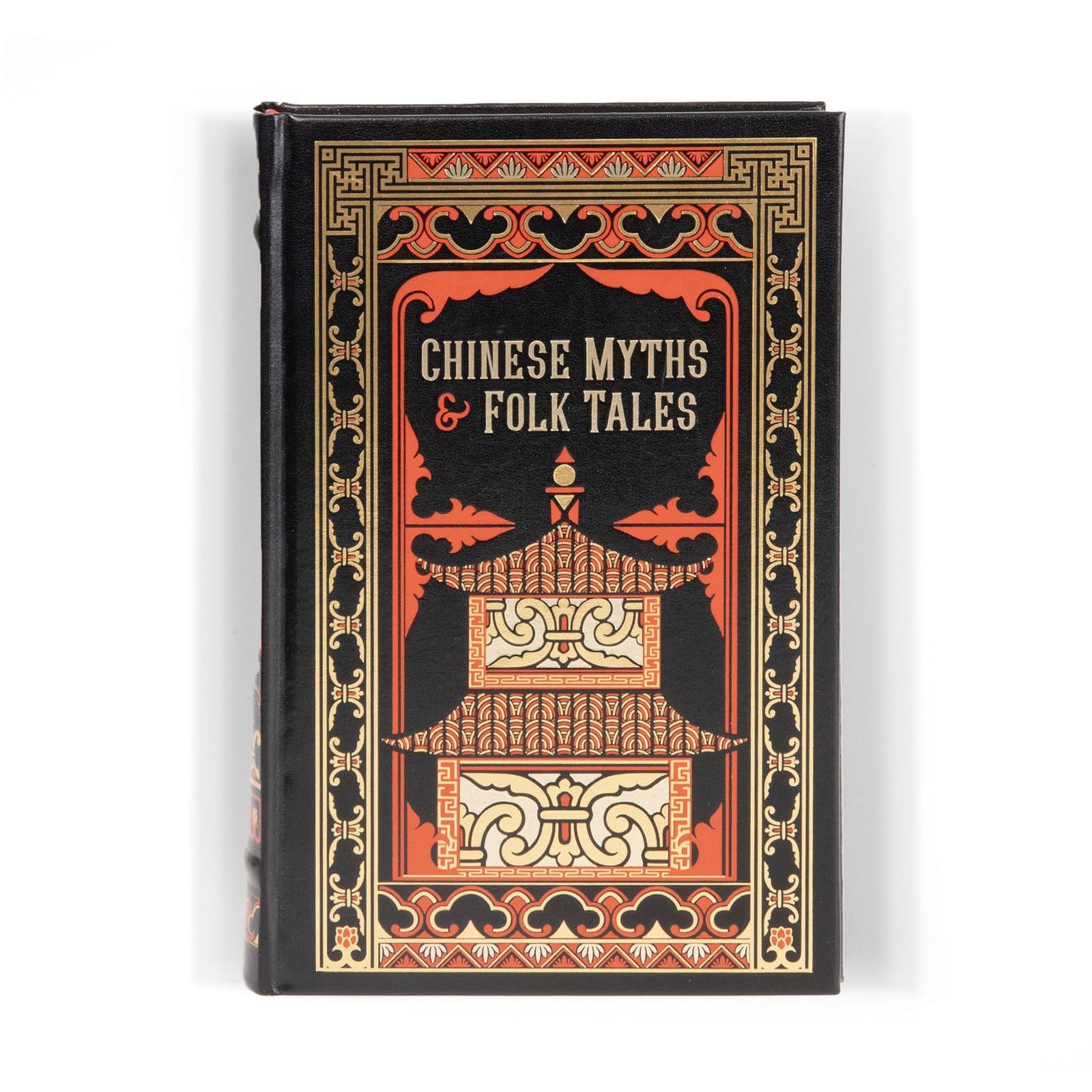Chinese Myths and Folk Tales: Barnes & Noble Classics (Barnes & Noble Leatherbound Classic Collection)