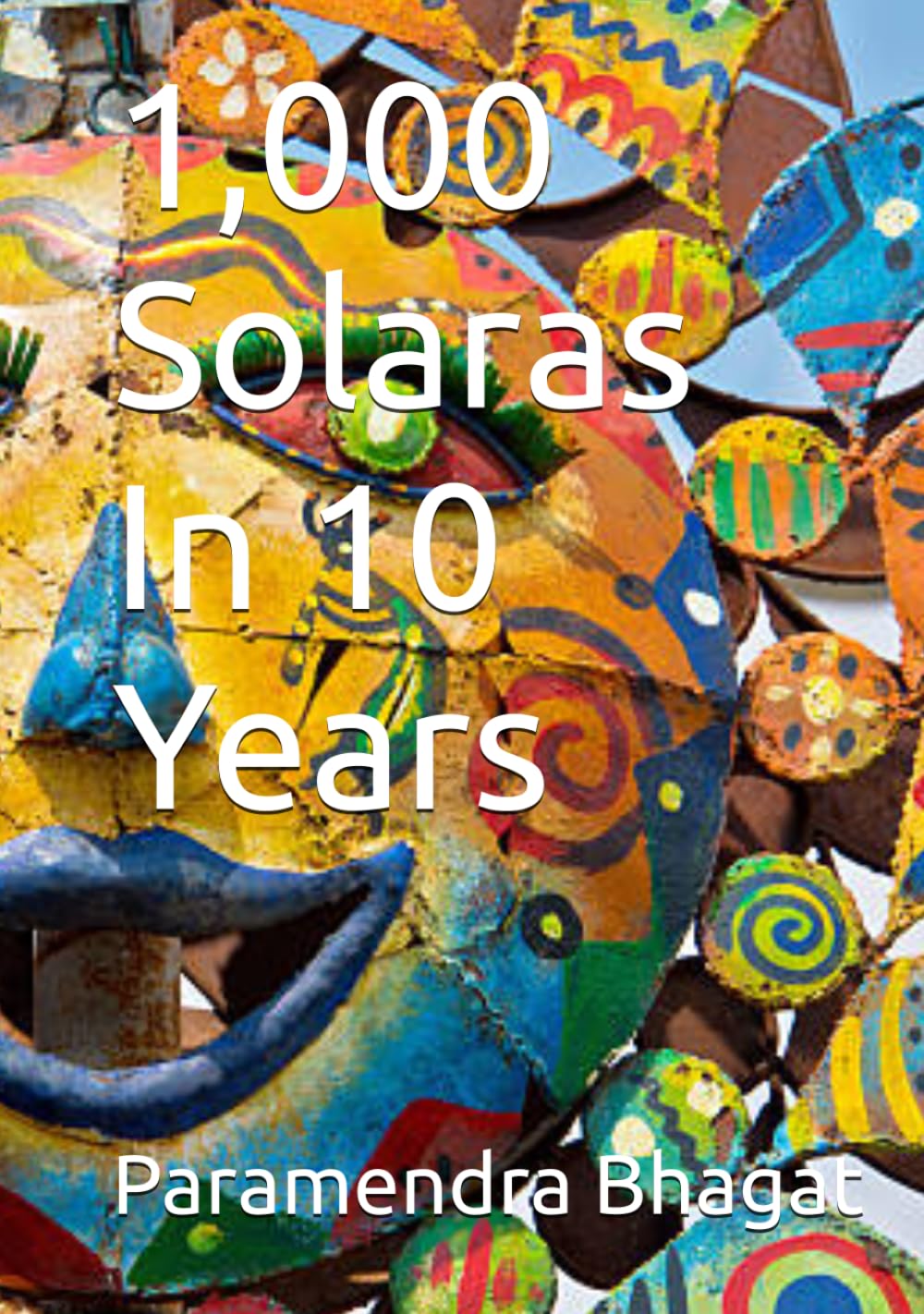 1,000 Solaras In 10 Years