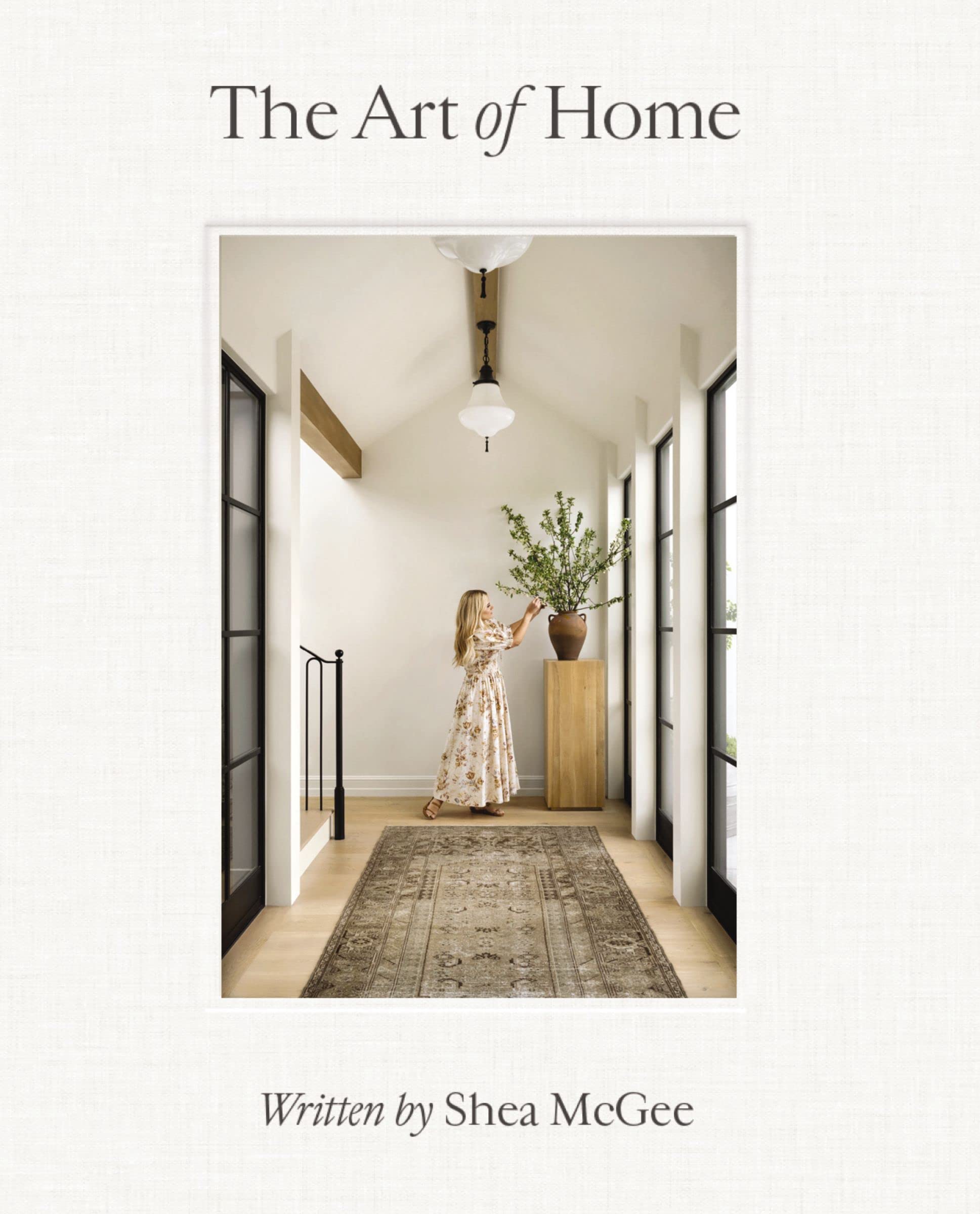 Cover image of The Art of Home by Shea McGee