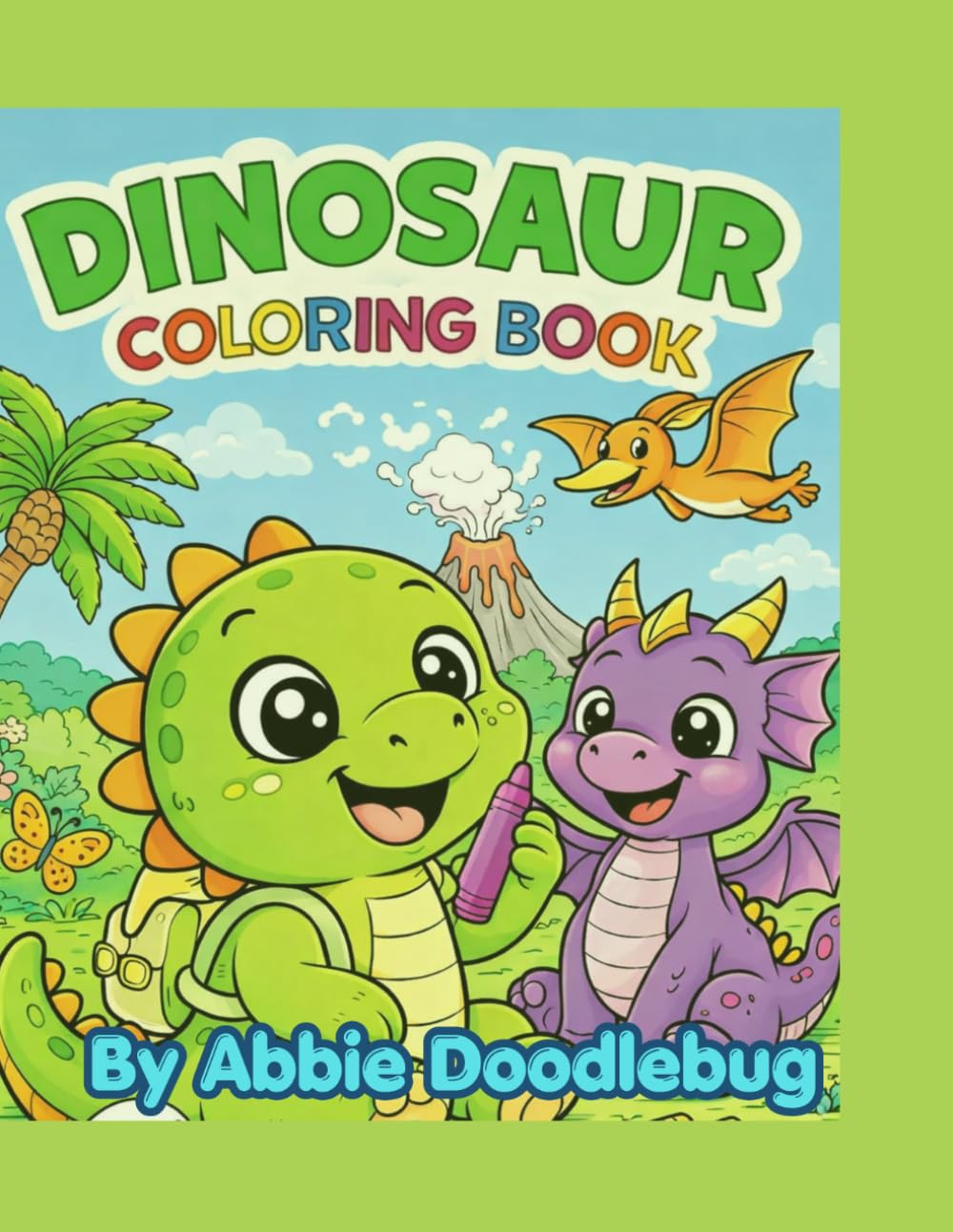 Dinosaur Coloring Book (Tiny Tails: Sweet & Adorable Baby Animals Adventures)