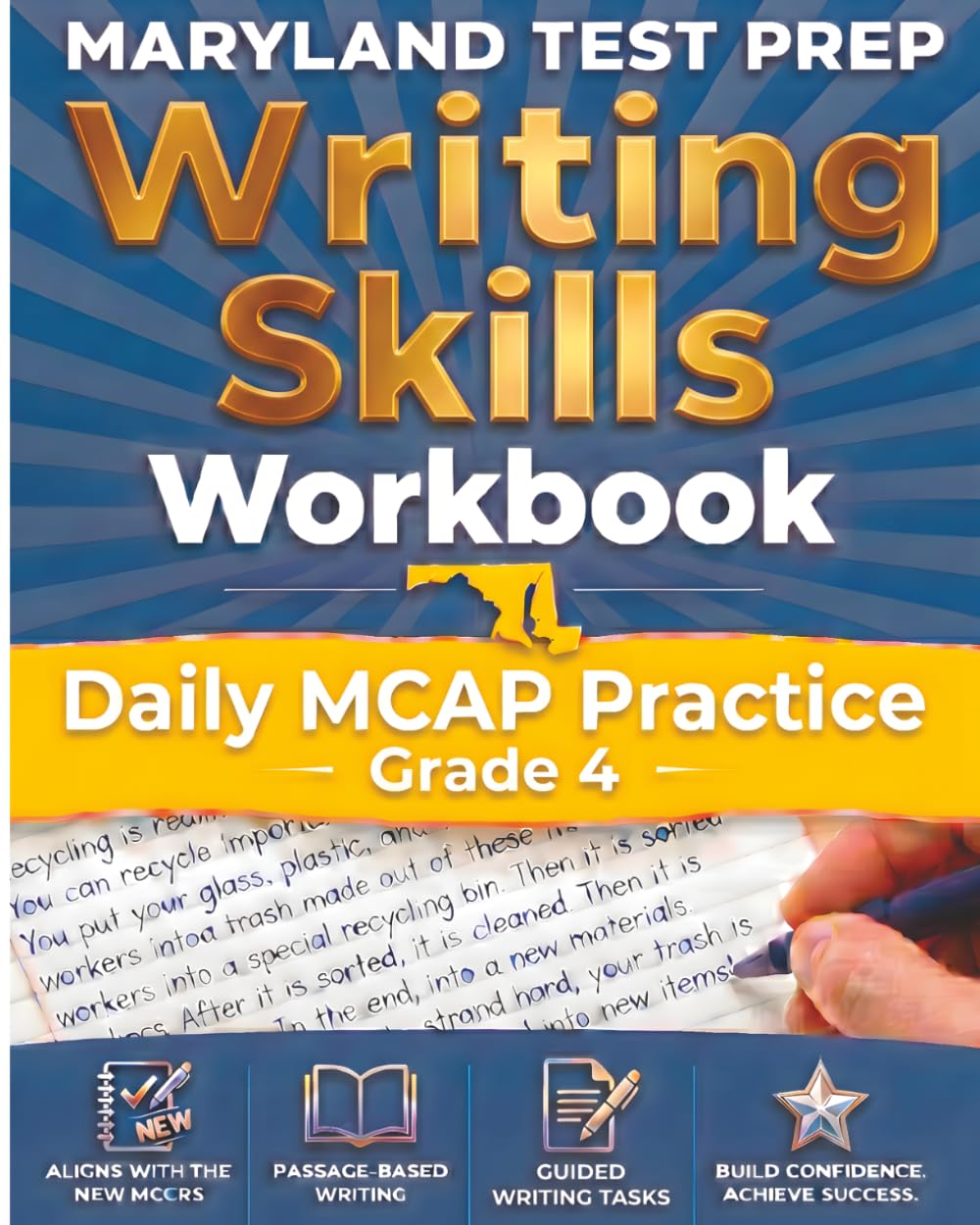 MARYLAND TEST PREP Writing Skills Workbook Daily MCAP Practice Grade 4: Preparation for the MCAP English Language Arts Assessments