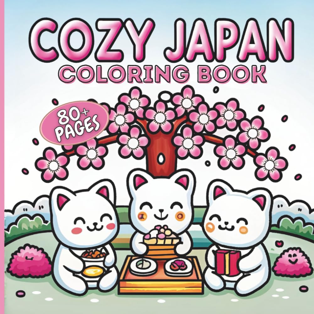 Cozy Japan Coloring Book - Easy and Bold with 80+ Motives for Adults, Teens, Kids