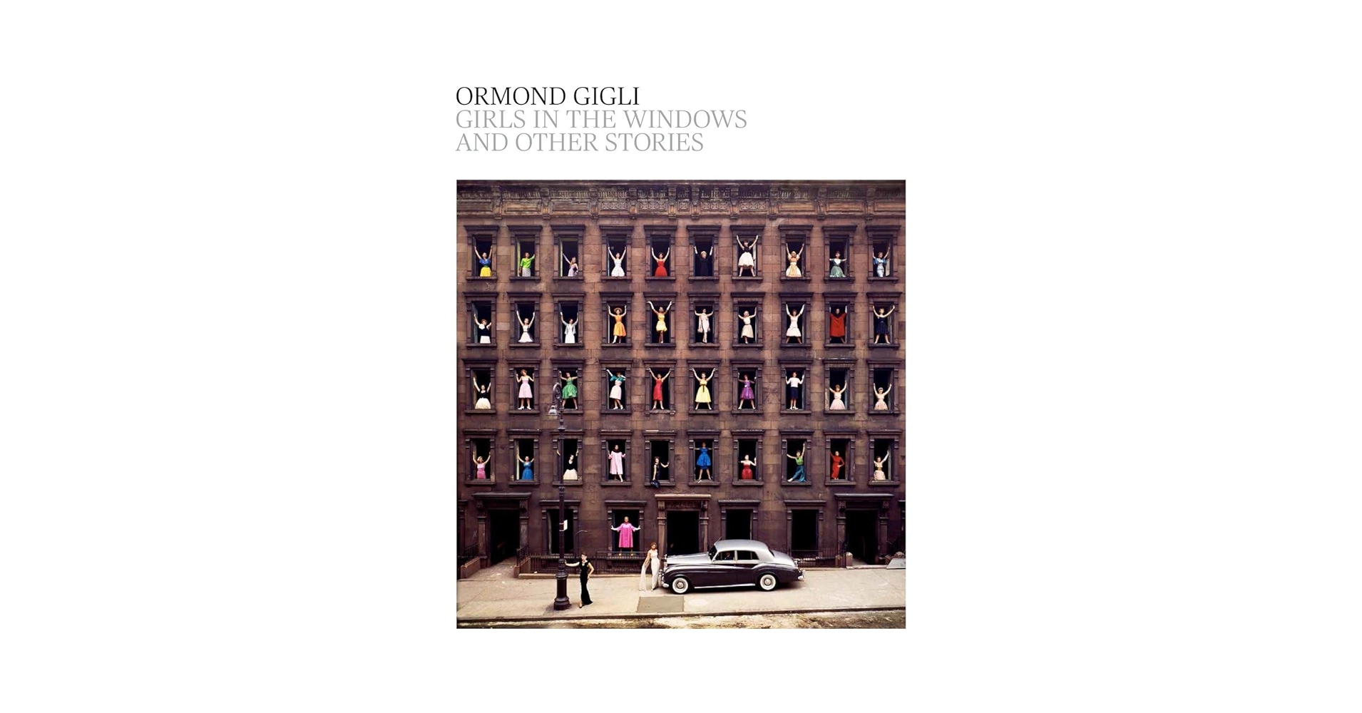 Girls in the Windows: And Other Stories: Gigli, Ormond