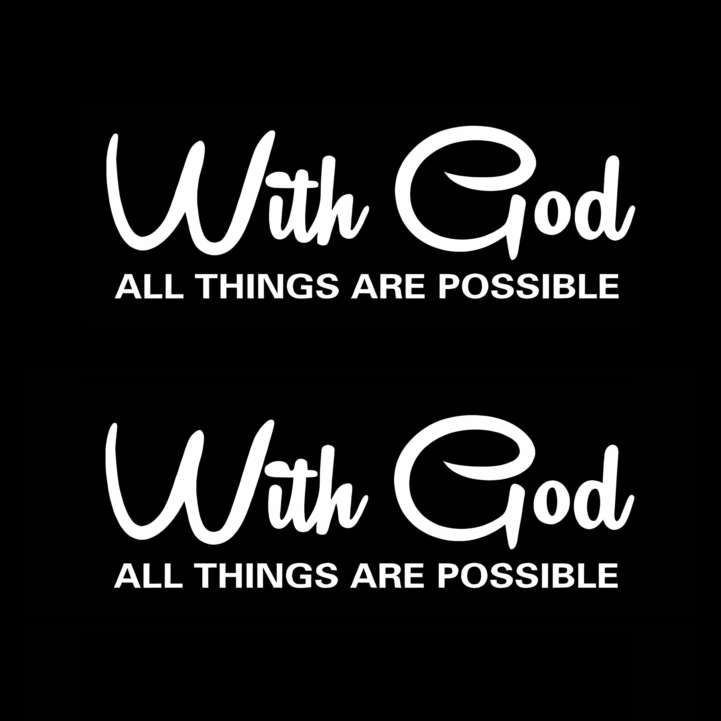 'With God All Things are Possible' naklejka winylowa naklejka na okno samochodu zderzak laptop 2 szt. (biała)