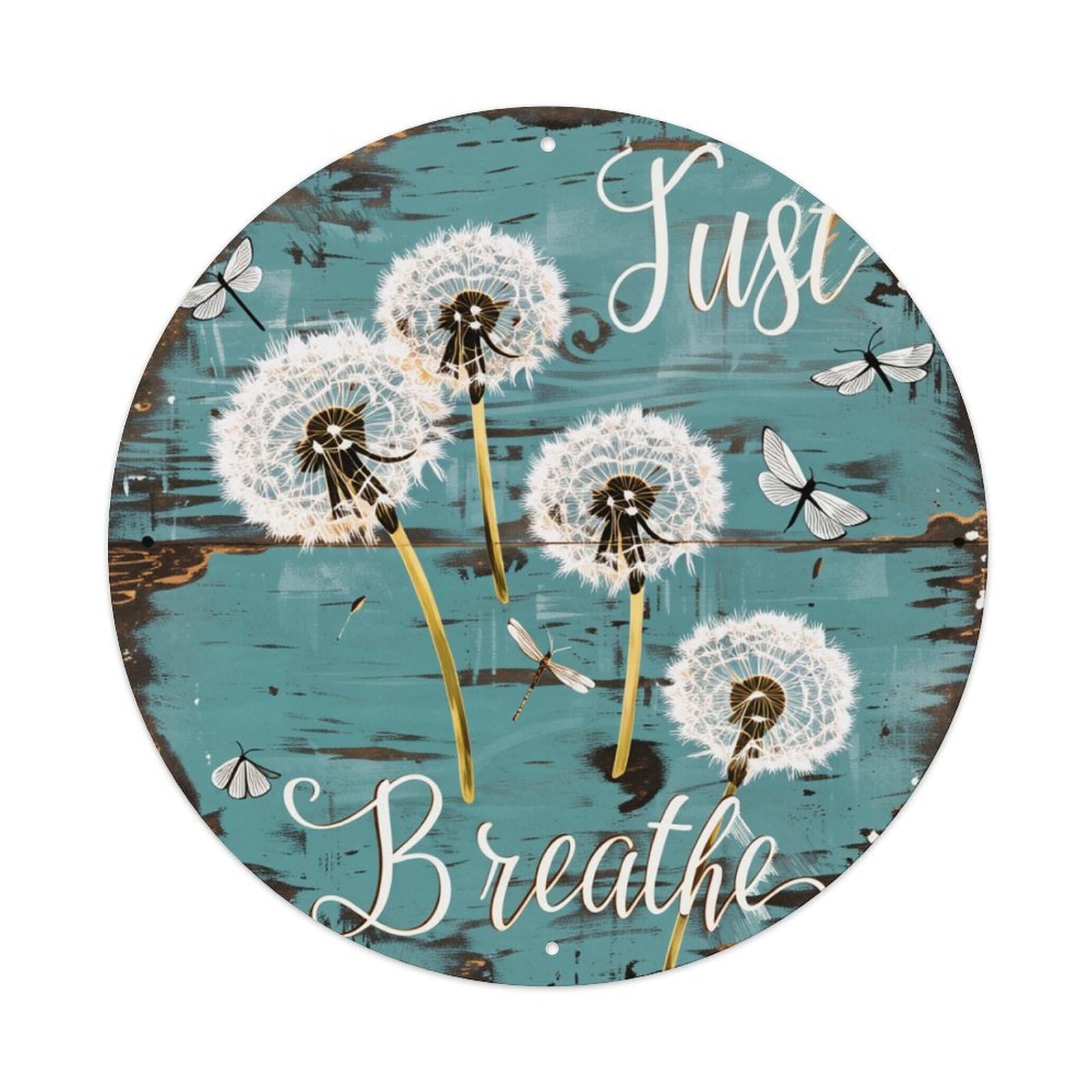 Dandelion Dragonfly Teal Wood Just Breathe Round Tin Sign Retro Metal Sign for Cafe Bar Pub Home Game Room Gym Club Wall Decoration Vintage Metal Poster 8x8 Inch